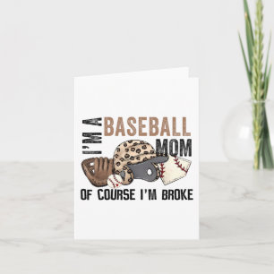 Cartão Uma Mãe de Beisebol Claro que Estou Quebrada Leopa