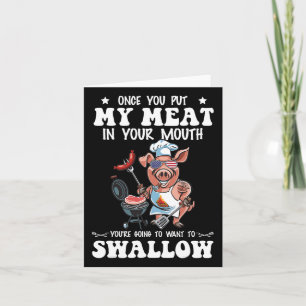 Cartão Uma Vez Que Coloque Minha Carne Na Sua Boca Engraç
