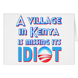Cartão Uma vila em Kenya está faltando seu idiota Obama