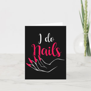 Cartão Unhas de Mulheres Eu Faço Unhas Técnicas de Unhas 