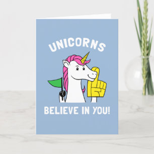 Cartão Unicorns Believe In You