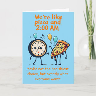 Cartão Unstoppable Duo: Pizza & 2:00 AM Anniversary
