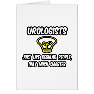 Cartão Urologistas... Pessoas Regulares, Apenas Mais Inte