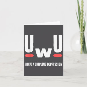 Cartão Uwu Eu Tenho Depressão Crônica Consciência Sobre S