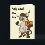 Cartão Vaca do azevinho você é o aniversário 40 engraçado<br><div class="desc">Um caráter engraçado,  cartoony,  marrom da vaca pronto para apresentá-lo com um cumprimento.</div>