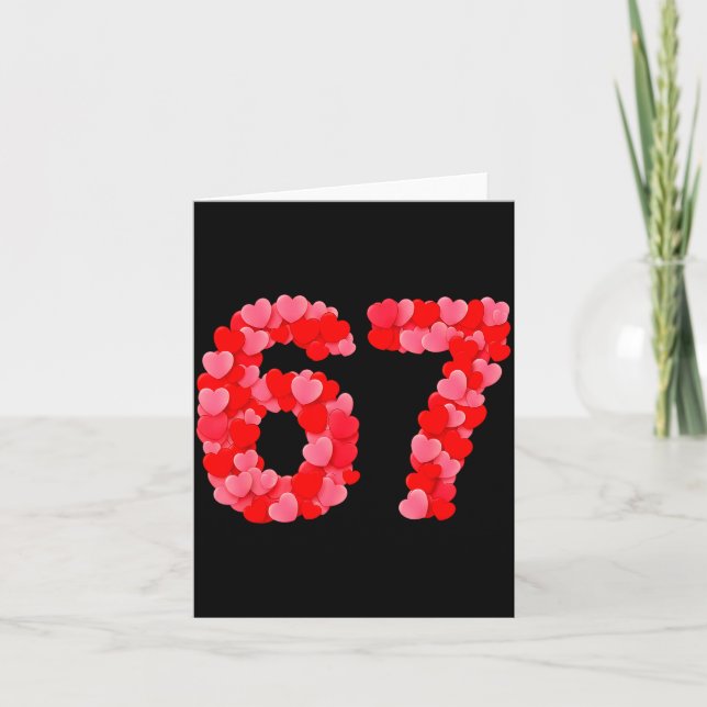 Cartão Valentine’s Day 67 Meme Funny Six Seven 6 7 Valent (Frente)