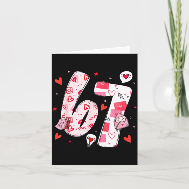 Cartão Valentine’s Day Funny 67 Meme Six Seven 6 7 Valent (Frente)