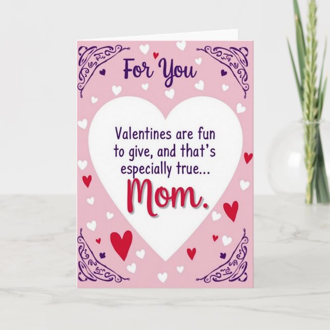 Cartão Valentines Day Card For Mom (Frente)