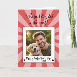 Cartão Valentines Photo Card - Card from the Dog