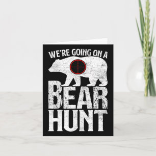 Cartão Vamos caçar um urso de caça