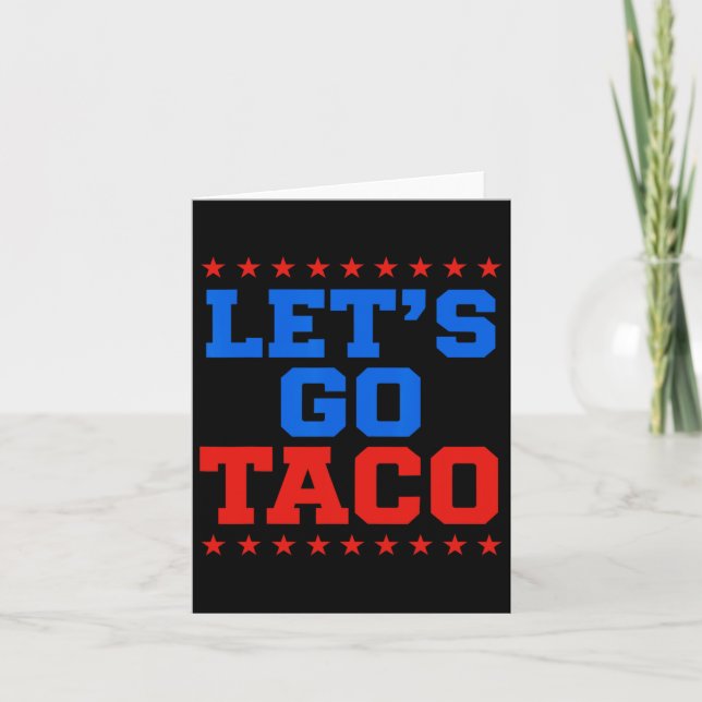 Cartão Vamos Engraçado Vai Taco Design (Frente)