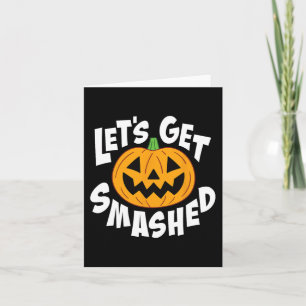 Cartão Vamos Esmaga O Sorriso De Abóbora Do Halloween