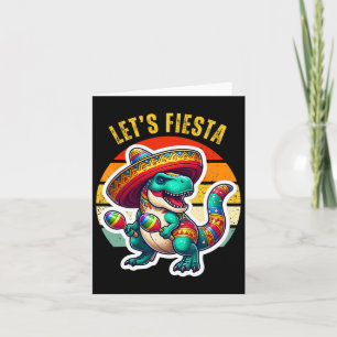Cartão Vamos Festa Mexicana Dino Trex Cinco De Mayo Crian