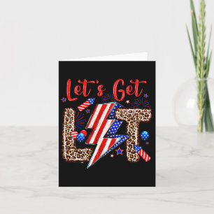 Cartão Vamos Ficar Lit Bandeira Americana 4 De Julho Inde