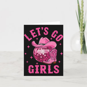 Cartão Vamos Go Girls Western Cowgirl Boot Hat Disco Bach