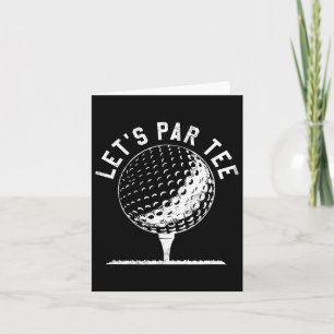 Cartão Vamos Par A Camiseta Engraçada Jogador De Golfe