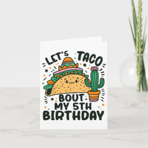 Cartão Vamos Taco Sobre Meu 5 Aniversário Festa Mexicana