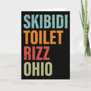 Cartão Vaso Sanitário Skibidi Rizz Ohio 