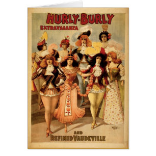 Cartão Vaudeville - Hurly Burly Extravaganza, 1899,