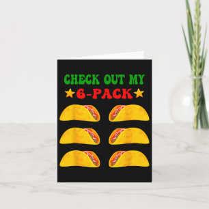 Cartão Veja Meu Seis Pacotes De 6 Tacos Para Cinco Mães