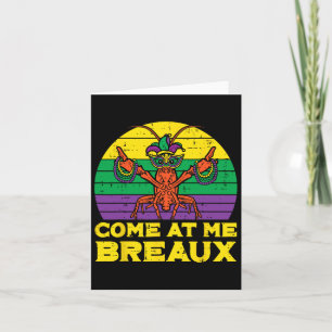 Cartão Venha Para Mim Breaux Crawfish Engraçado Mens Mard