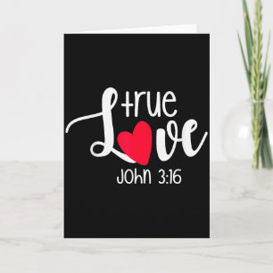 Cartão Verdadeiro Amor João 3_16 Dia dos Namorados Religi