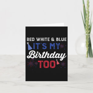 Cartão Vermelho Branco e Azul É o meu aniversário também