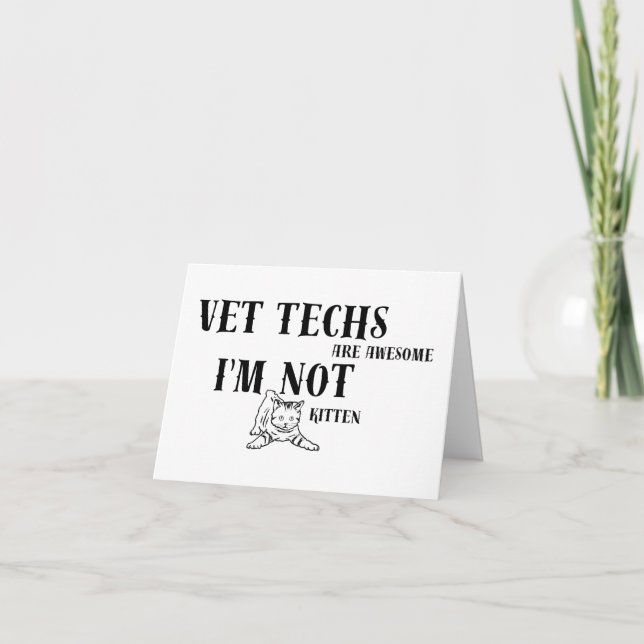 Cartão Vet tech Humor: Vet Techs é uma incrível placa de  (Frente)