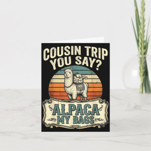 Cartão Viagem de primo você diz alpaca minhas malas