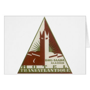 Cartão Viagens Antigas, Hotel Transatlântico, Argélia