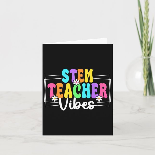 Cartão Vibrações de Professores de Stem de Volta às Aulas (Frente)