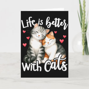 Cartão Vida de Gato Fofa É Melhor Com Gatos Dia dos Namor