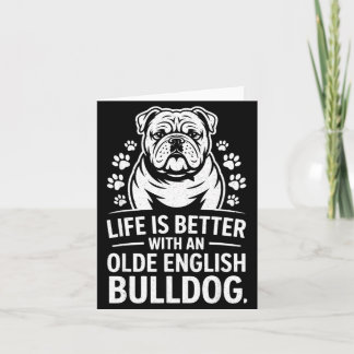 Cartão Vida de Velho Bulldog Inglês Orgulhoso é Melhor Ca