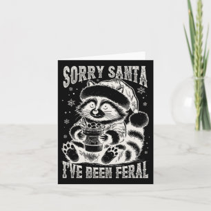 Cartão Vintage Desculpe Papai Noel Eu Estive Feral Guaxin