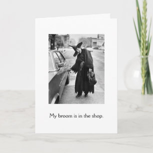 Cartão Vintage Halloween - My Broom is in the Shop,