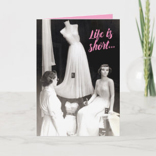Cartão Vintage Life is Short Lingerie Shopper Birthday