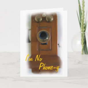 Cartão Vintage Telephone "I'm No Phone-y" Love Card