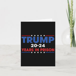 Cartão Vintage Trump 20-24 Anos Na Prisão Engraçado Anti-