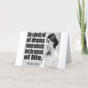 Cartão Virginia Woolf Ghostly Roll Quote