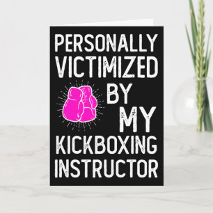Cartão Vitimado Pelo Meu Engraçado Chute de Kickboxing de