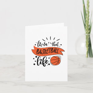 Cartão Vivendo naquela vida de basquete - Basquete