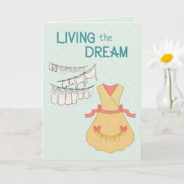 Cartão Vivendo o Sonho – Humor Retro de Tarefas Doméstica