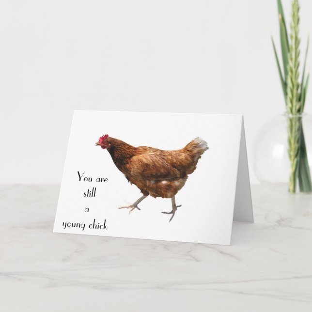 CARTÃO "VOCÊ AINDA É UM JOVEM PINTINHO 50º" ANIVERSÁRIO (Frente)