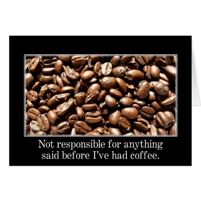 Cartão Você deveria esperar até eu tomar uma xícara de ca (Frente Horizontal)