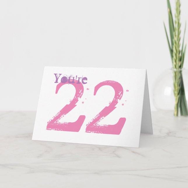 Cartão Você é 22, grande texto roxo & cor-de-rosa no (Frente)