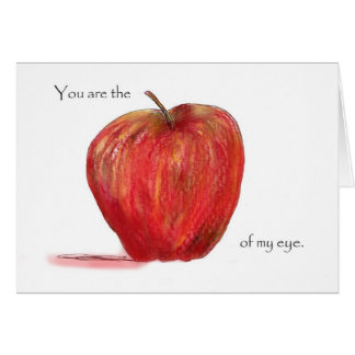 Cartão Você é Apple de meu olho