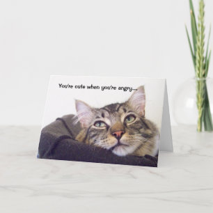 Cartão Você é fofo quando está zangado...