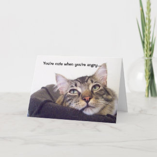 Cartão Você é fofo quando está zangado...