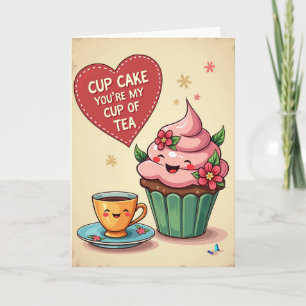 Cartão Você é Meu Chá Cupcake Card