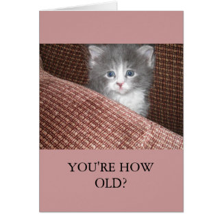 Cartão "Você é muito velho?" Placa vertical